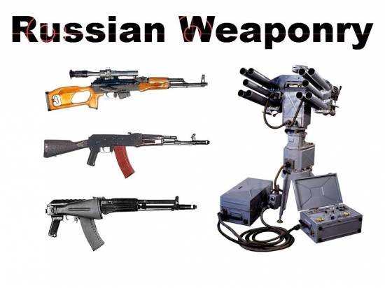 Russian Weaponry (automatic weapon)