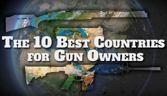 Десятка стран с наиболее лояльным оружейным законодательством 