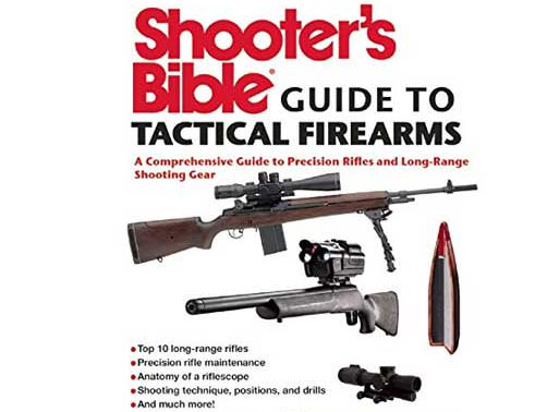 Shooter’s Bible Guide to Tactical Firearms