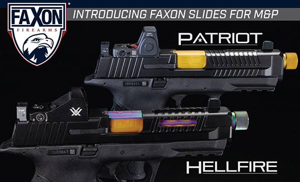 Faxon Firearms Patriot и Hellfire